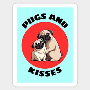 Pugs And Kisses | Pug Pun Sticker